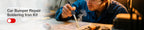 Plastic Repair Welding Tool and Bumper Soldering Kit